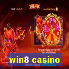 win8 casino